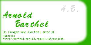 arnold barthel business card